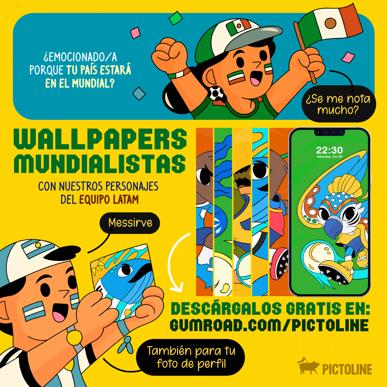 ✨ Wallpapers mundialistas 📱⚽✨Con nuestros personajes 🐋 🐢 🦥 dedicados a cada país de Latam en el Mundial 2022Descárgalos gratis en: pictoline.gumroad.com/l/srxve
