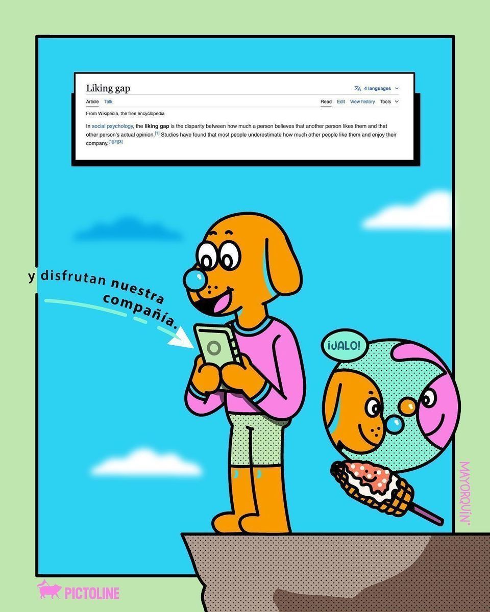 #SíSoy De esas cosas que ves en Wikipedia y te identificas: la #LikingGap a veces se siente así 🥺 #BrechaDelAgrado #Psicologia #Relaciones #Autoestima #Pictoline