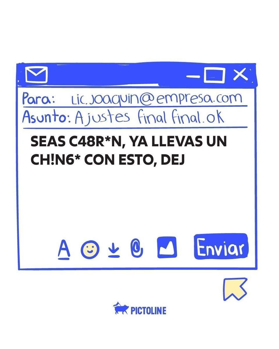 -Ya te lo pinch*s mandé tres veces, prro. --Pero Hernández, no podemos poner eso. --Ok, entonces: Adjunto nuevamente el archivo. ¿Qué otras has aplicado en tu trabajo? 💀 #ambientelaboral #humor #sociedad #correocorporativo #pictoline